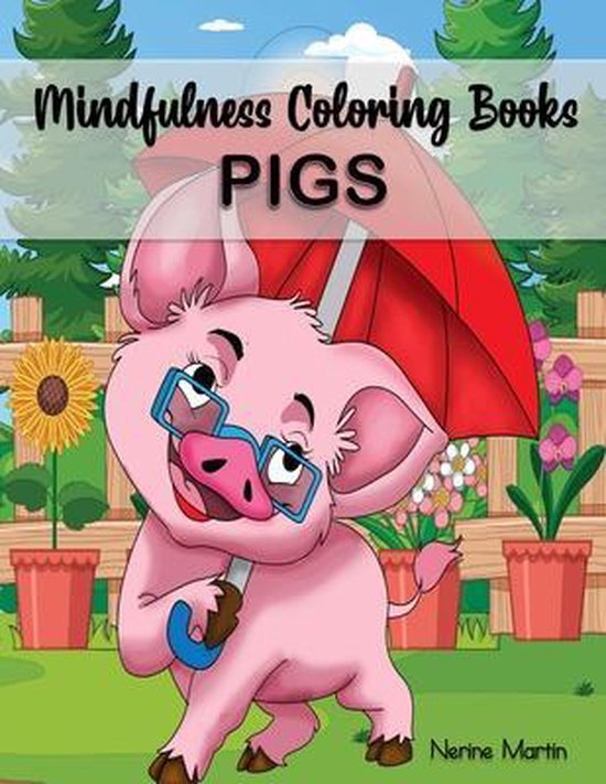 Mindfulness Coloring Books - PIGS - cover