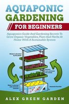 Aquaponic Gardening for Beginners