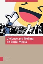 Violence and Trolling on Social Media