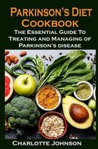 Parkinson's Diet Cookbook: Parkinson's Diet Cookbook