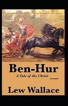 Ben-Hur -A Tale of the Christ Annotated