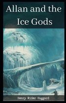 Allan and the Ice Gods Illustrated