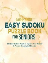 Large Print Easy Sudoku Puzzle Book for Seniors