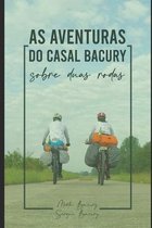 As aventuras do Casal Bacury sobre duas rodas