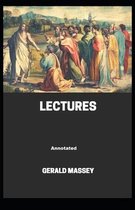 Gerald Massey's Lectures Annotated