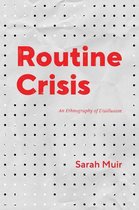 Chicago Studies in Practices of Meaning- Routine Crisis
