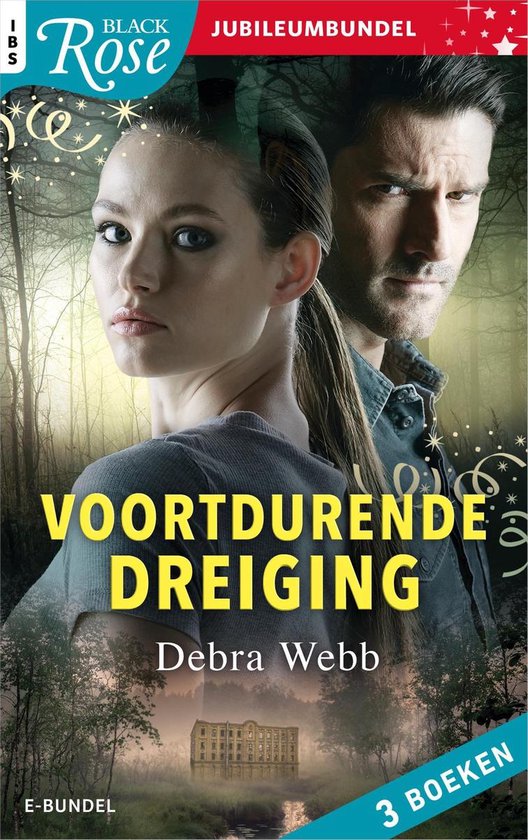 Black Rose 1 - Voortdurende dreiging - cover