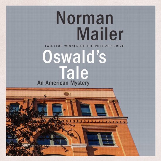 Oswald's Tale, Norman Mailer 9781522637028 Boeken