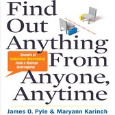 Find Out Anything from Anyone, Anytime