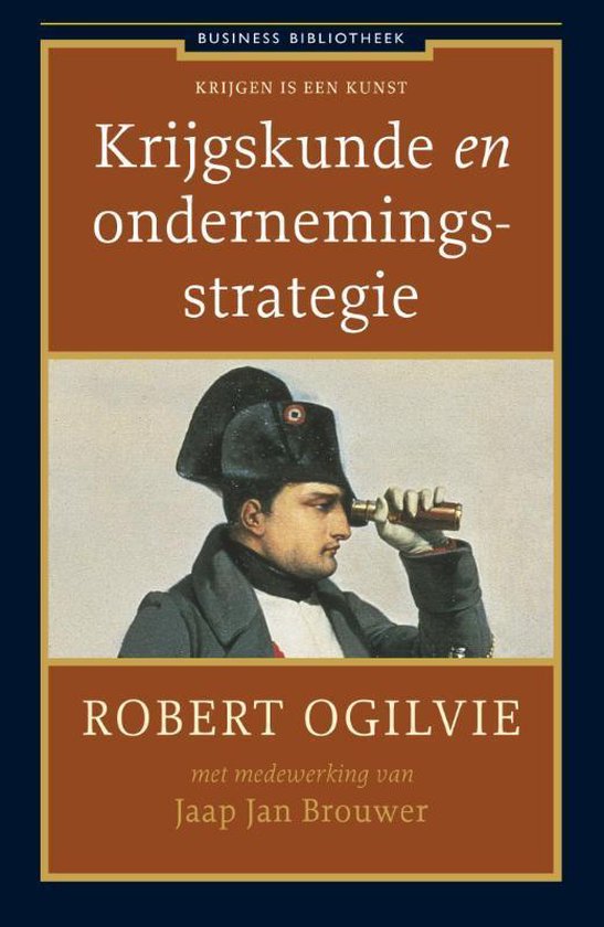 Cover van het boek 'Krijgskunde en ondernemingsstrategie' van Robert G. Ogilvie