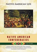 Native American Life - Native American Confederacies