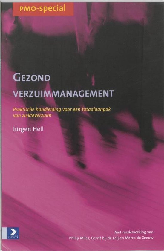 Cover van het boek 'Gezond verzuimmanagement / druk 1' van J. Hell
