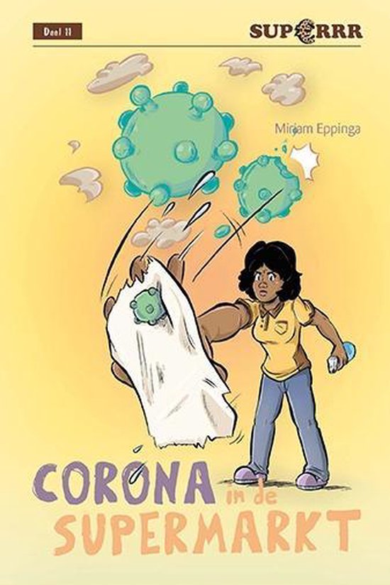 Superrr 11 - Corona in de supermarkt