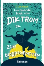 Dik Trom 4 - Het tweede boek van Dik Trom en zijn dorpsgenoten
