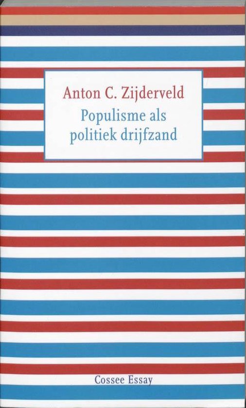 Cover van het boek 'Populisme als politiek drijfzand' van A.C. Zijderveld