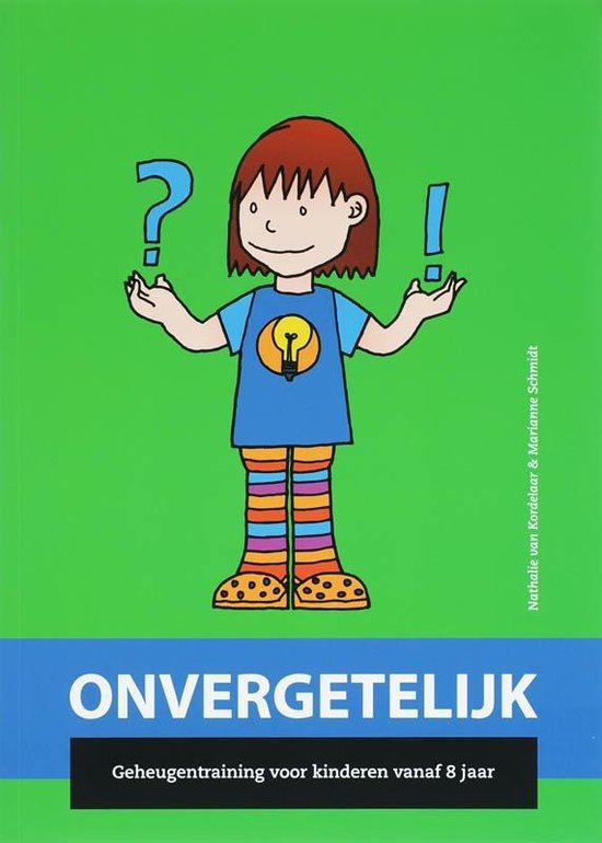 Cover van het boek 'Onvergetelijk' van N. van Kordelaar