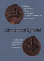 Middeleeuwse studies en bronnen 107 -   Annalen van Egmond