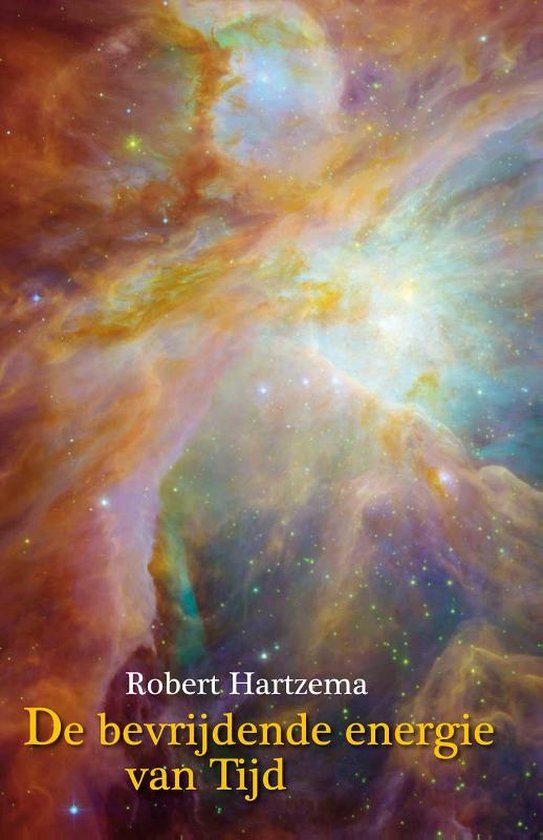 Cover van het boek 'De bevrijdende energie van Tijd' van R. Hartzema