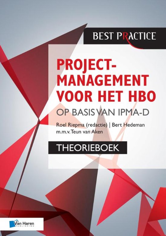 Cover van het boek 'Projectmanagement op basis van IPMA-D / Theorieboek' van Bert Hedeman