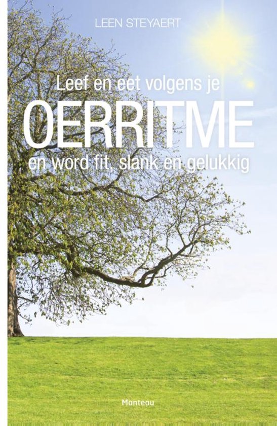 Leef en eet volgens je Oerritme en word fit, slank en gelukk ... - cover