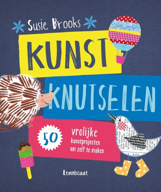 Varken elegant Seizoen Kunst knutselen, Susie Brooks | 9789047709527 | Boeken | bol.com