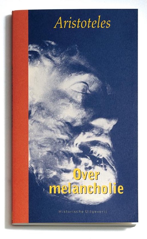 Cover van het boek 'Over melancholie / druk 1' van Aristoteles 