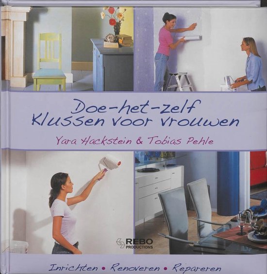 Cover van het boek 'Doe-het-zelf Klussen voor vrouwen' van  Nvt