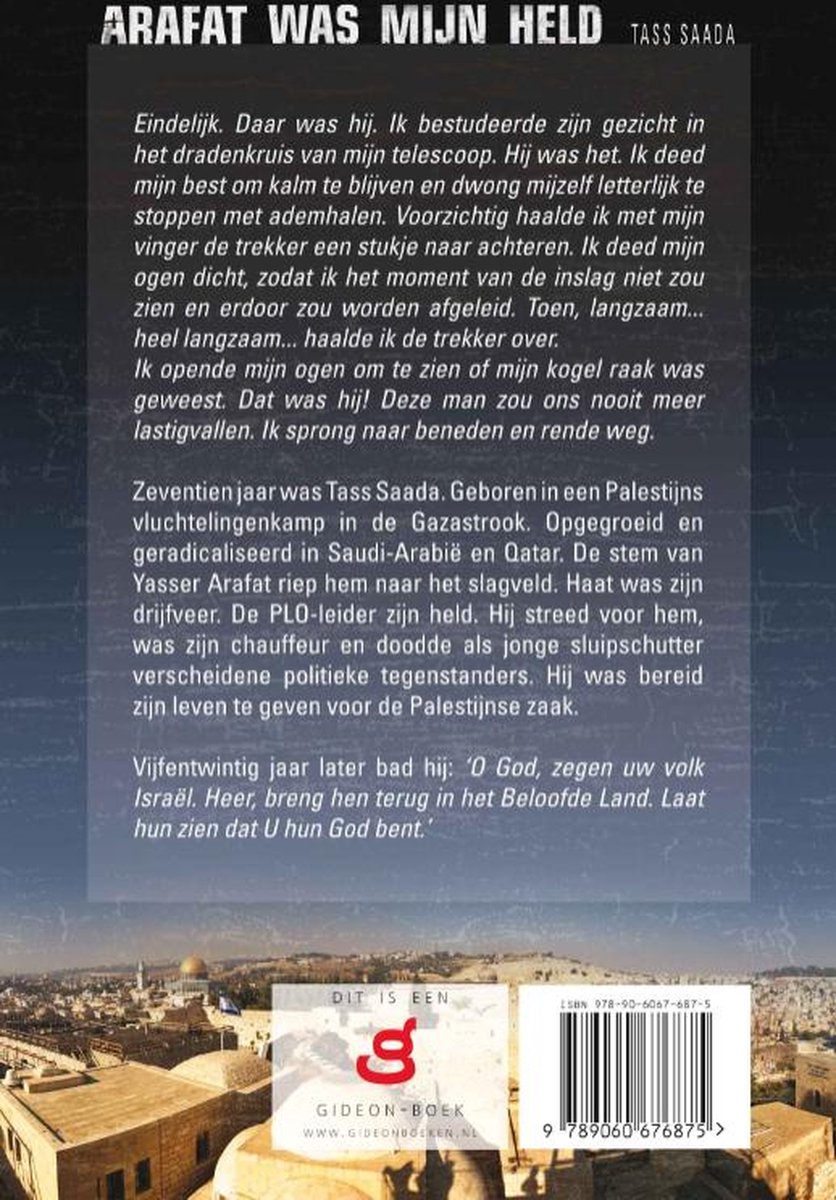 Boekrug met de titel 'ARAFAT WAS MIJN HELD' en tekst. Op de achtergrond een panorama van een stad met koepels.