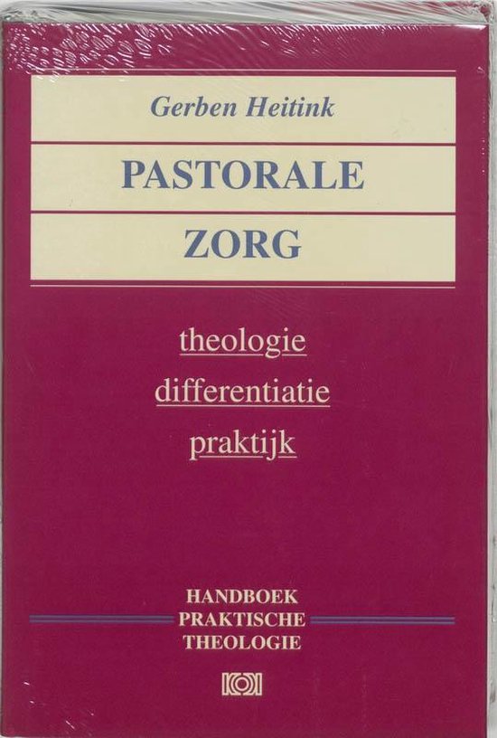 Cover van het boek 'Pastorale zorg' van Gerben Heitink