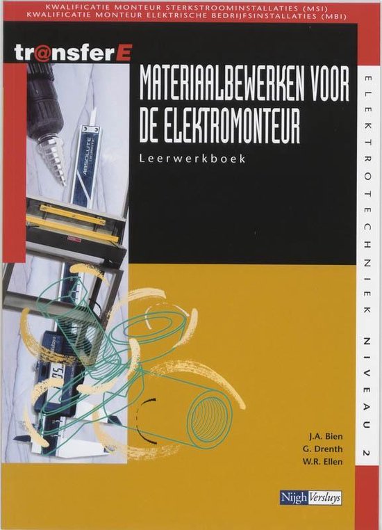 TransferE 2 - Materiaalbewerken voor de elektromonteur Leerwerkboek