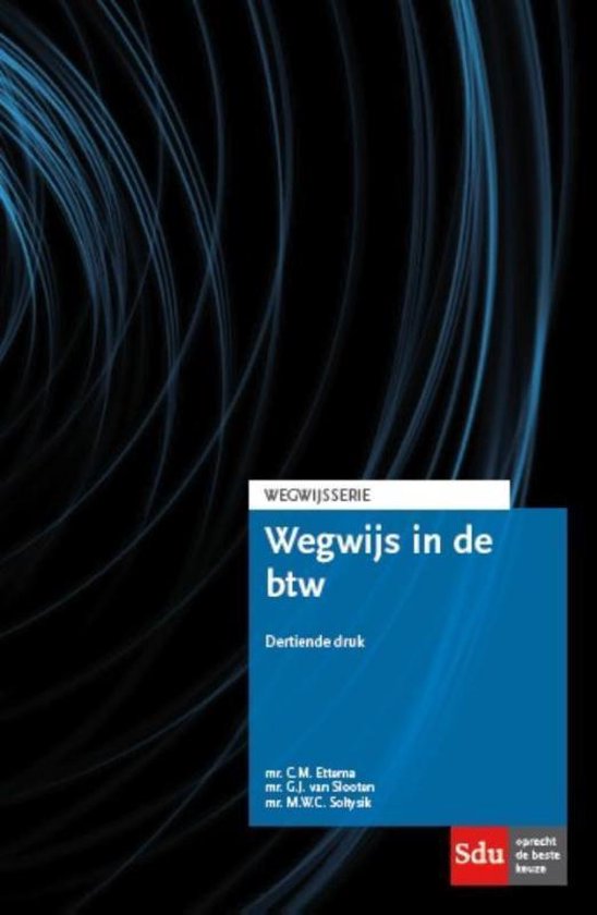 Wegwijsserie - Wegwijs in de btw