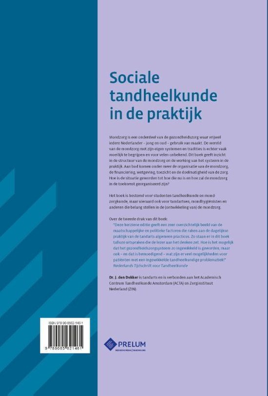 Boek "Sociale tandheelkunde in de praktijk" met ISBN en uitgeverij Prelum.