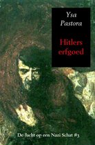 De jacht op een Nazi schat 3 -   Hitlers erfgoed