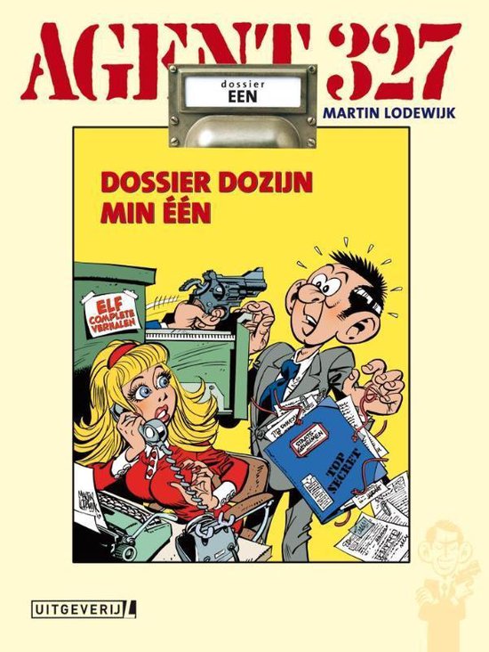 Agent 327 Dossier 1 - Dossier Dozijn min één