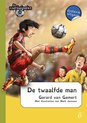 De voetbalgoden 12 - De twaalfde man