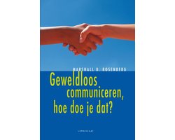 Geweldloos communiceren, hoe doe je dat?