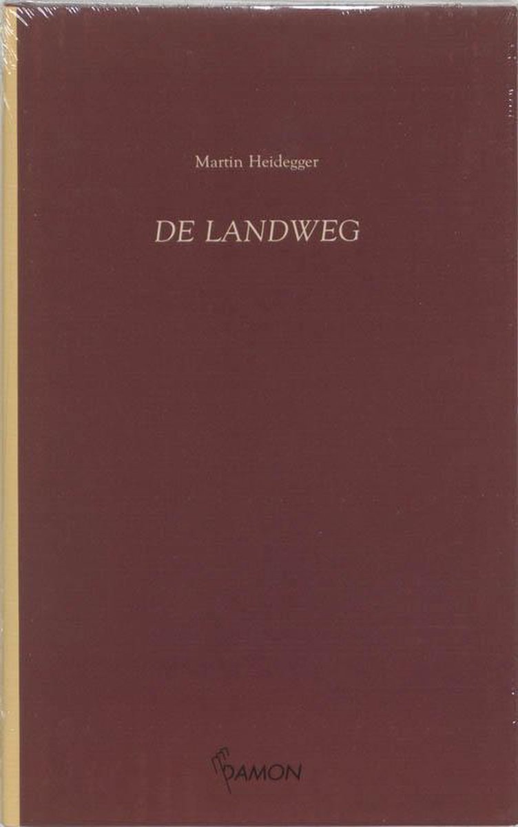 Heidegger-reeks  -   De landweg