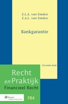 Recht en praktijk financieel recht FR4 -   Bankgarantie