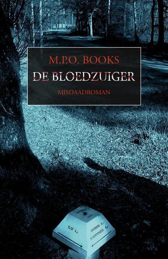 District Heuvelrug 2 - De bloedzuiger - cover