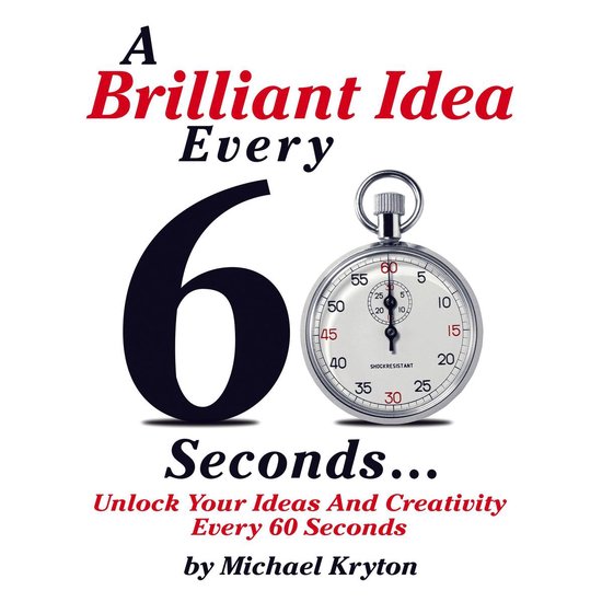 A Brilliant Idea Every 60 Seconds - cover