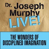 The Wonders of Disciplined Imagination