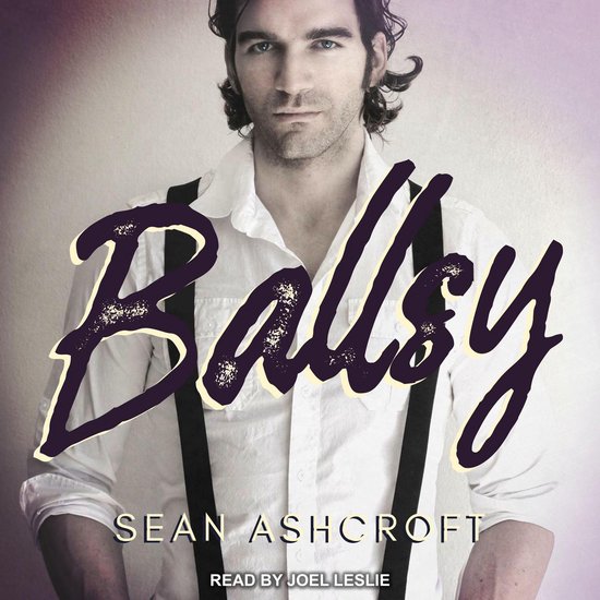 Ballsy, Sean Ashcroft 9781541482388 Boeken