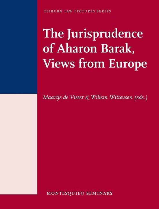 The Jurisprudence of Aharon Barak, Views from Europe - cover
