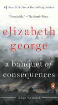 A Banquet of Consequences A Lynley Novel