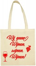 Shopper met opdruk “Wij gaan wijnen wijnen wijnen” Naturel tas met rode opdruk.