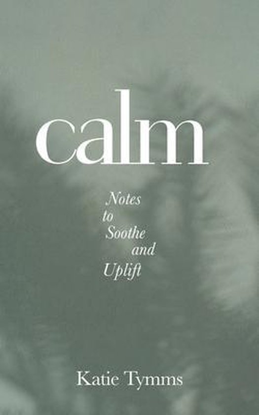 Calm, Katie Tymms | 9780645012606 | Boeken | bol.com