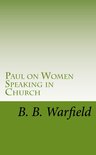 Paul on Women Speaking in Church