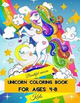 Unicorn Coloring Book for Kids ages 4-8: Beautiful Unicorn