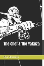 The Chef & The Yakuza