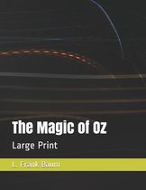 The Magic of Oz